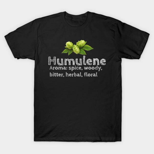 Humulene with Aroma T-Shirt by Sweet Terpenes